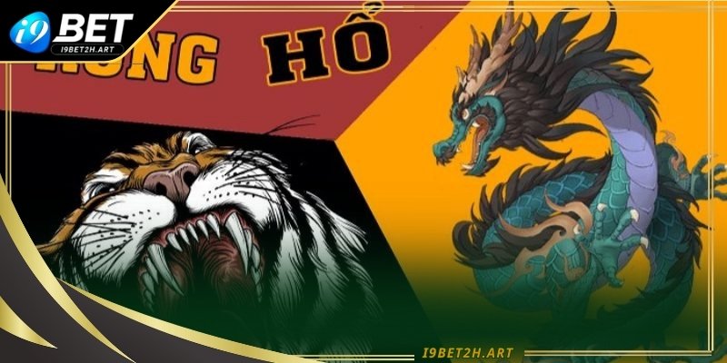 Rồng Hổ I9BET: Hướng Dẫn Chi Tiết Cách Chơi Từ Cơ Bản Đến Nâng Cao
