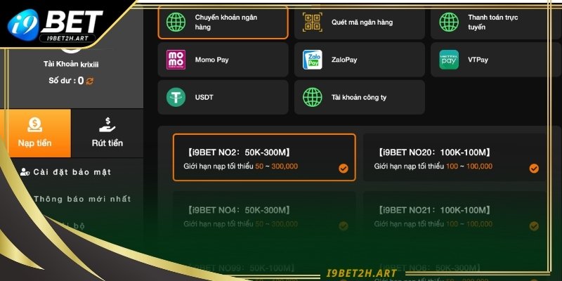 Nạp rút I9BET đơn giản qua vài thao tác nhanh chóng